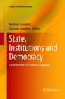 State, Institutions and Democracy : Contributions of Political Economy - Book