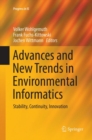 Advances and New Trends in Environmental Informatics : Stability, Continuity, Innovation - Book