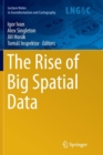 The Rise of Big Spatial Data - Book