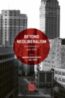 Beyond Neoliberalism : Social Analysis after 1989 - Book