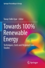 Towards 100% Renewable Energy : Techniques, Costs and Regional Case-Studies - Book