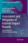 Assessment and Mitigation of Asteroid Impact Hazards : Proceedings of the 2015 Barcelona Asteroid Day - Book