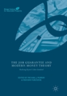 The Job Guarantee and Modern Money Theory : Realizing Keynes’s Labor Standard - Book