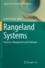 Rangeland Systems : Processes, Management and Challenges - Book