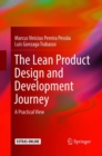 The Lean Product Design and Development Journey : A Practical View - Book