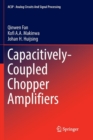 Capacitively-Coupled Chopper Amplifiers - Book