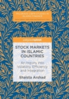 Stock Markets in Islamic Countries : An Inquiry into Volatility, Efficiency and Integration - Book