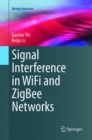 Signal Interference in WiFi and ZigBee Networks - Book