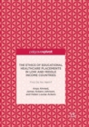 The Ethics of Educational Healthcare Placements in Low and Middle Income Countries : First Do No Harm? - Book