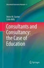 Consultants and Consultancy: the Case of Education - Book