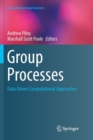 Group Processes : Data-Driven Computational Approaches - Book