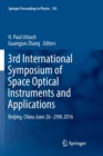 3rd International Symposium of Space Optical Instruments and Applications : Beijing, China June 26 - 29th 2016 - Book