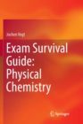 Exam Survival Guide: Physical Chemistry - Book