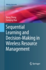 Sequential Learning and Decision-Making in Wireless Resource Management - Book