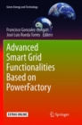 Advanced Smart Grid Functionalities Based on PowerFactory - Book