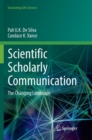 Scientific Scholarly Communication : The Changing Landscape - Book