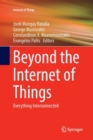 Beyond the Internet of Things : Everything Interconnected - Book