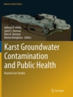 Karst Groundwater Contamination and Public Health : Beyond Case Studies - Book