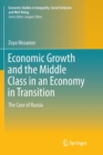 Economic Growth and the Middle Class in an Economy in Transition : The Case of Russia - Book