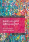Media Convergence and Deconvergence - Book
