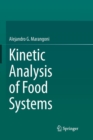 Kinetic Analysis of Food Systems - Book
