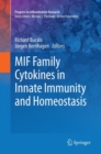 MIF Family Cytokines in Innate Immunity and Homeostasis - Book