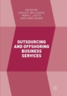 Outsourcing and Offshoring Business Services - Book