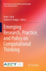 Emerging Research, Practice, and Policy on Computational Thinking - Book