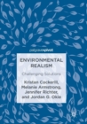 Environmental Realism : Challenging Solutions - Book