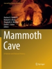 Mammoth Cave : A Human and Natural History - Book