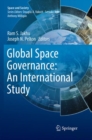Global Space Governance: An International Study - Book