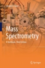 Mass Spectrometry : A Textbook - Book