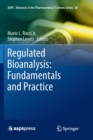 Regulated Bioanalysis: Fundamentals and Practice - Book