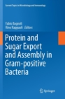 Protein and Sugar Export and Assembly in Gram-positive Bacteria - Book