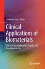 Clinical Applications of Biomaterials : State-of-the-Art Progress, Trends, and Novel Approaches - Book