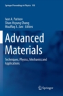 Advanced Materials : Techniques, Physics, Mechanics and Applications - Book