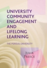 University Community Engagement and Lifelong Learning : The Porous University - Book