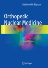 Orthopedic Nuclear Medicine - Book