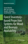 Forest Inventory-based Projection Systems for Wood and Biomass Availability - Book