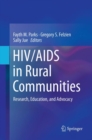 HIV/AIDS in Rural Communities : Research, Education, and Advocacy - Book