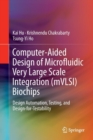 Computer-Aided Design of Microfluidic Very Large Scale Integration (mVLSI) Biochips : Design Automation, Testing, and Design-for-Testability - Book