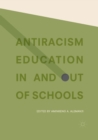 Antiracism Education In and Out of Schools - Book