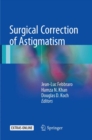 Surgical Correction of Astigmatism - Book