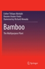Bamboo : The Multipurpose Plant - Book