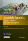 Landslide Dynamics: ISDR-ICL Landslide Interactive Teaching Tools : Volume 2: Testing, Risk Management and Country Practices - Book