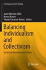 Balancing Individualism and Collectivism : Social and Environmental Justice - Book
