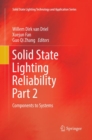 Solid State Lighting Reliability Part 2 : Components to Systems - Book