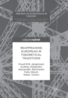 Reappraising European IR Theoretical Traditions - Book
