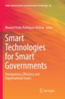 Smart Technologies for Smart Governments : Transparency, Efficiency and Organizational Issues - Book
