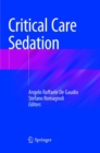 Critical Care Sedation - Book